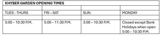 Khyber Garden Opening Times